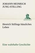 Henrich Stillings häusliches Leben