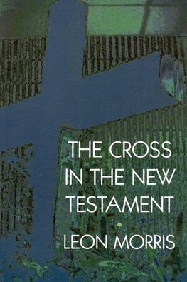 The Cross in the New Testament