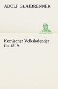 Komischer Volkskalender für 1849