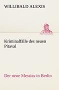 Kriminalfälle des neuen Pitaval