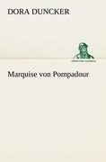 Marquise von Pompadour