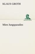 Mien Jungsparadies