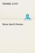 Reise durch Persien