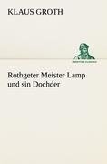 Rothgeter Meister Lamp und sin Dochder