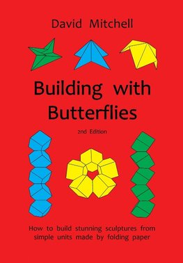 Building with Butterflies