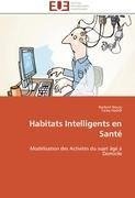 Habitats Intelligents en Santé