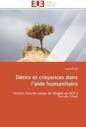 Désirs et croyances dans l'aide humanitaire