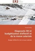 Diagnostic RH et budgétisation d'effectif et de la masse salariale