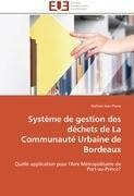 Système de gestion des déchets de La Communauté Urbaine de Bordeaux