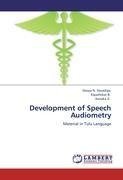 Development of Speech Audiometry