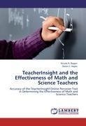 TeacherInsight and the Effectiveness of Math and Science Teachers