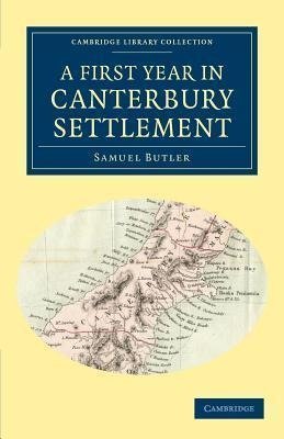 A First Year in Canterbury Settlement