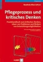 Pflegeprozess und kritisches Denken