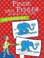 Finde den Fehler. Im Reich der Tiere