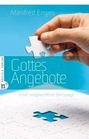 Gottes Angebote