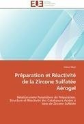 Préparation et Réactivité de la Zircone Sulfatée Aérogel