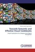 Towards Semantic and Effective Visual Codebooks