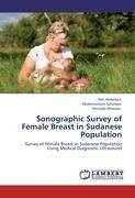 Sonographic Survey of Female Breast in Sudanese Population