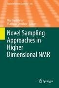 Novel Sampling Approaches in Higher Dimensional NMR