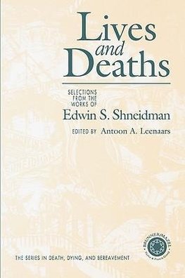 Lives and Deaths