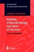 Modeling of Material Damage and Failure of Structures