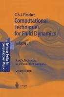 Computational Techniques for Fluid Dynamics 2