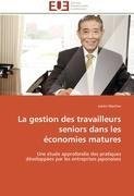 La gestion des travailleurs seniors dans les économies matures