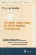 Workflow-Management für COBRA-basierte Anwendungen