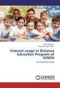 Internet usage in Distance Education Program of IGNOU