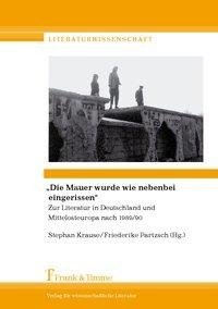 "Die Mauer wurde wie nebenbei eingerissen"