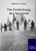 Die Entdeckung des Nordpols