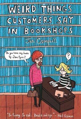 Weird Things Customers Say in Bookshops