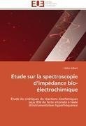 Etude sur la spectroscopie d'impédance bio-électrochimique