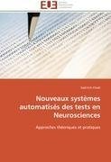 Nouveaux systèmes automatisés des tests en Neurosciences