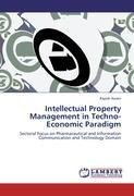 Intellectual Property Management in Techno-Economic Paradigm