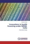 Innovations in health financing under NRHM, India