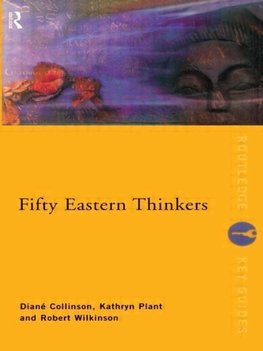 Collinson, D: Fifty Eastern Thinkers