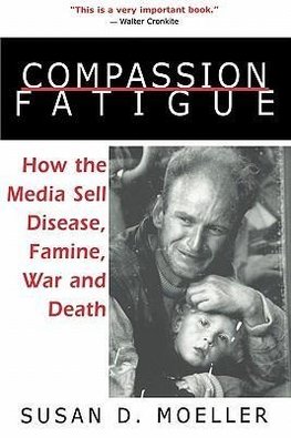 Moeller, S: Compassion Fatigue