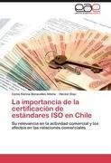 La importancia de la certificación de estándares ISO en Chile