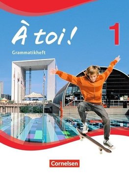 À toi! 01. Grammatikheft