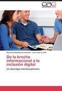 De la brecha informacional a la inclusión digital