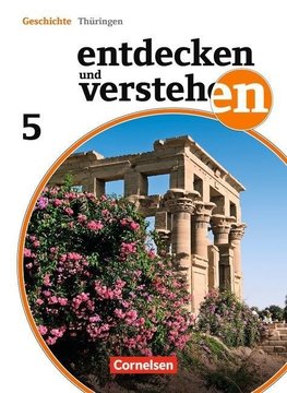 Entdecken und Verstehen 5. Schuljahr. Schülerbuch Thüringen