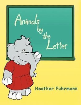 Animals by the Letter