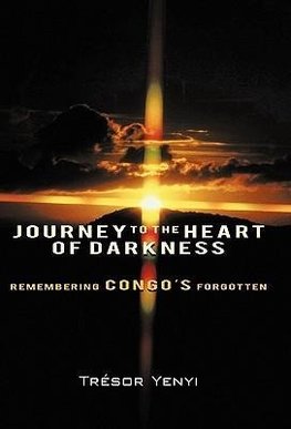 Journey to the Heart of Darkness