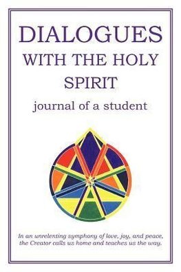 Dialogues with the Holy Spirit