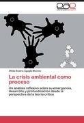 La crisis ambiental como proceso