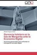 Gerencia hotelera en la Isla de Margarita ante la Economía Digital