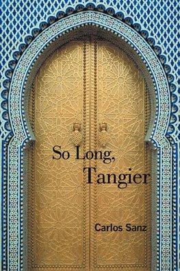 So Long, Tangier