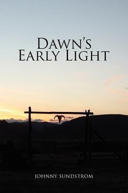 Sundstrom, J: Dawn's Early Light