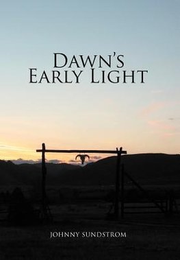 Dawn's Early Light